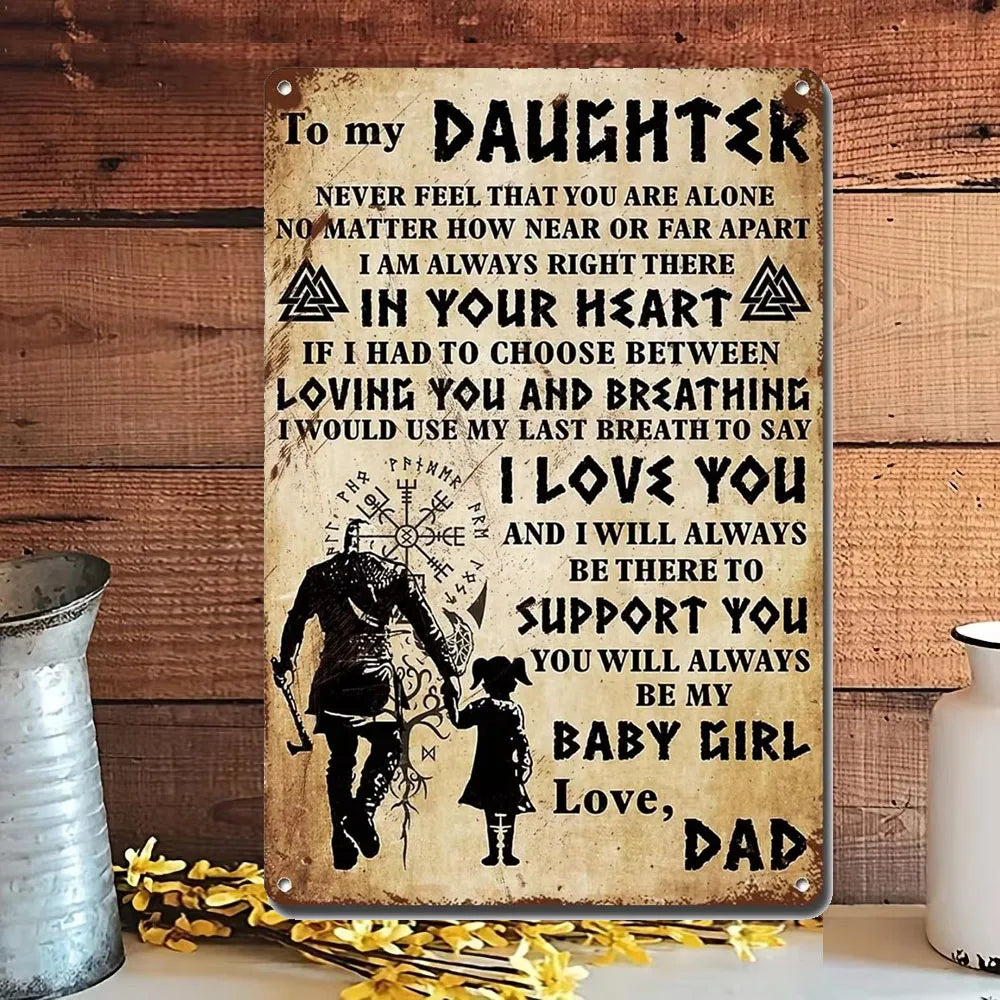 1pc  Metal Sign Vikings Give My Daughter Love Dad Dad and Daughter Garage Metal Sign