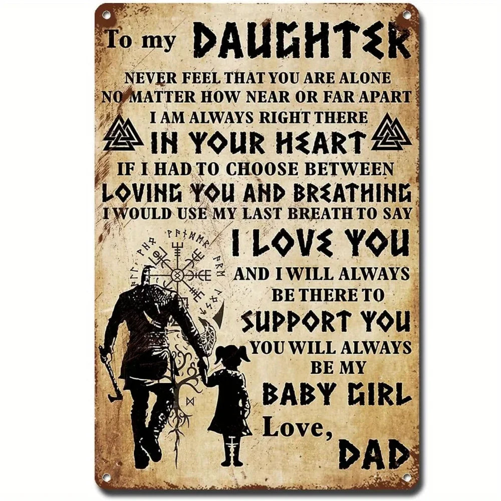 1pc  Metal Sign Vikings Give My Daughter Love Dad Dad and Daughter Garage Metal Sign