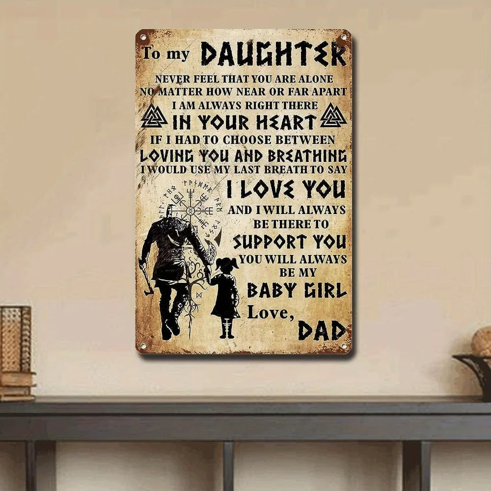 1pc  Metal Sign Vikings Give My Daughter Love Dad Dad and Daughter Garage Metal Sign