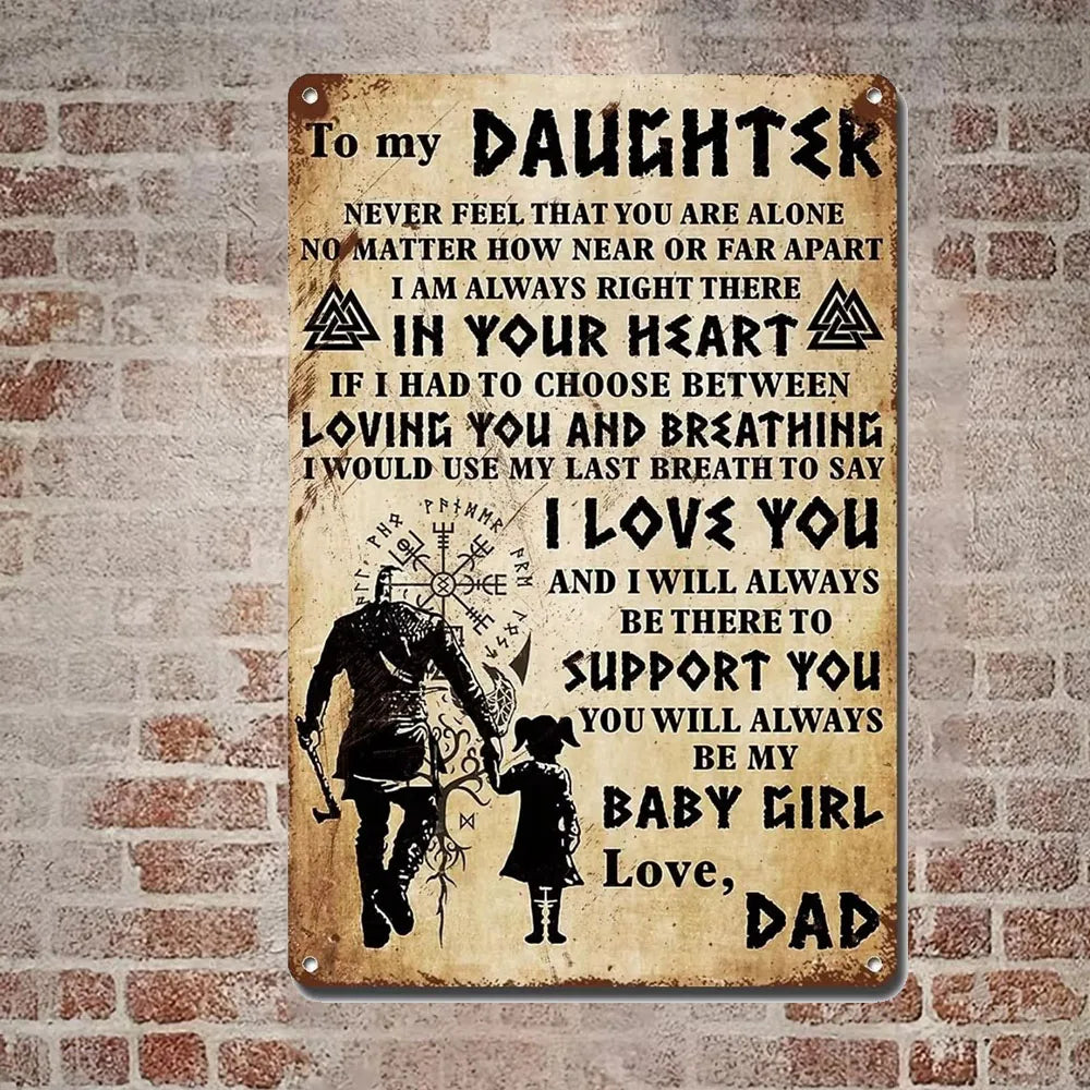 1pc  Metal Sign Vikings Give My Daughter Love Dad Dad and Daughter Garage Metal Sign